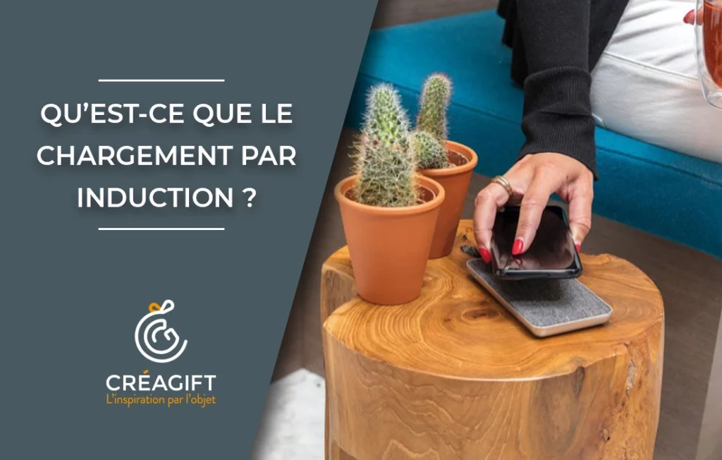 chargement par induction créagift nantes