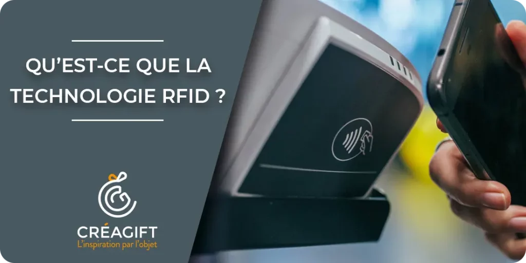 Technologie-rfid-créagift-nantes